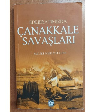 Edebiyatımızda Çanakkale Savaşları