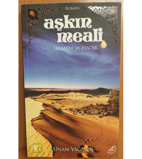 AŞKIN MEALİ ''İBRAHİM VE HACER''