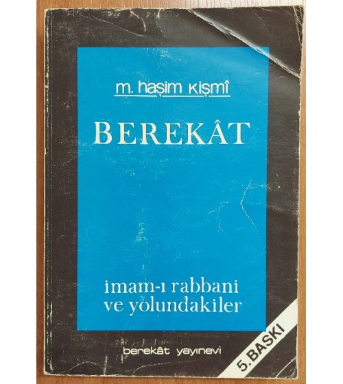 BEREKAT - İMAM-I RABBANİ VE YOLUNDAKİLER