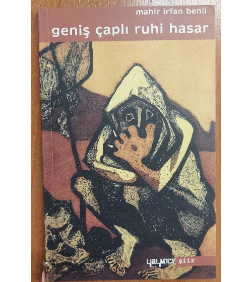GENİŞ ÇAPLI RUHİ HASAR