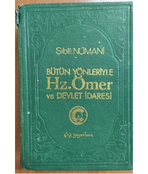 BÜTÜN YÖNLERİYLE HZ. ÖMER VE DEVLET İDARESİ - 1 cilt -  2 cilt
