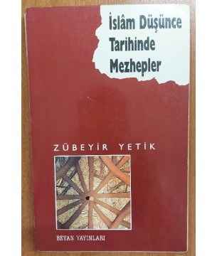 İslam Düşünce Tarihinde Mezhepler