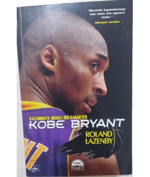 Kobe Bryant Kazanmaya Odaklı Bir Karakter