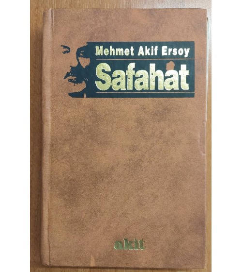 MEHMET AKİF ERSOY SAFAHAT (AKİT GAZETESİ)