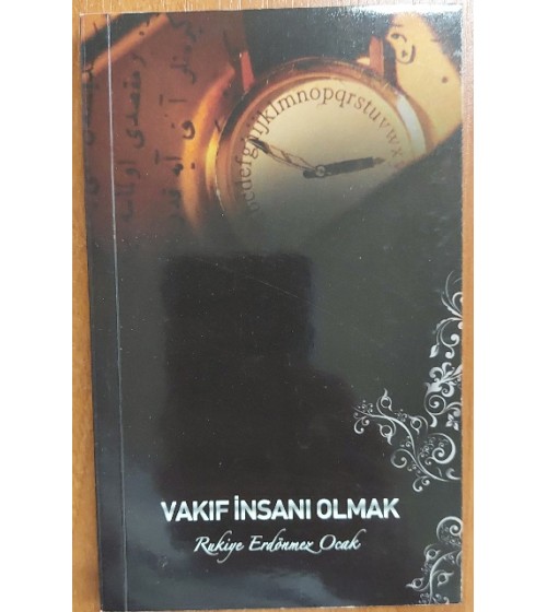 VAKIF İNSANI OLMAK
