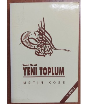 YENİ NESİL YENİ TOPLUM