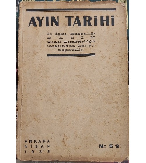 1938 No 52 Nisan Ayın Tarihi Dergisi