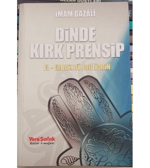 DİNDE KIRK PRENSİP