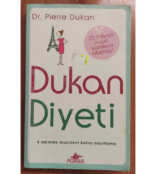 Dukan Diyeti / 4 Adımda Mucizevi Kalıcı Zayıflama