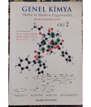 GENEL KİMYA Cilt: 2 - İlkeler ve Modern Uygulamalar