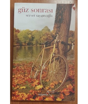 GÜZ SONRASI GÜZ SONRASI