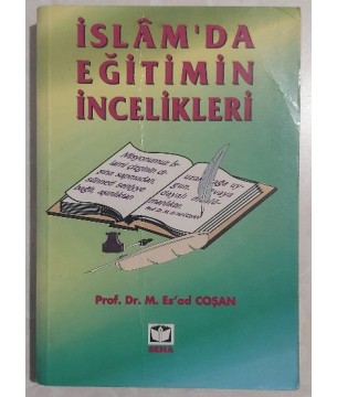 İslam'da Eğitimin İncelikleri