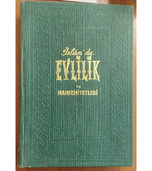 İSLAM'DA EVLİLİK VE MAHREMİYETLERİ