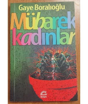 MÜBAREK KADINLAR