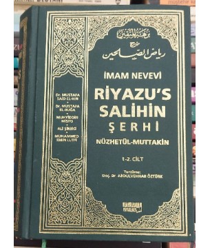 Riyazu's Salihin Şerhi Nüzhetül-Muttakin (2 Cilt Bir Arada)