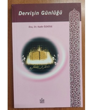 Dervişin Günlüğü Dervişin Günlüğü