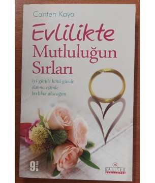 Evlilikte Mutluluğun Sırları İyi Günde Kötü Günde Daima Eşimle Birlikte Olacağım