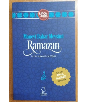 Manevi Bahar Mevsimi  -  Ramazan