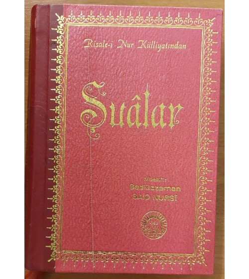 RİSALE-İ NUR KÜLLİYATINDAN ŞUALAR