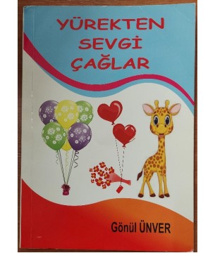 Yürekten Sevgi Çağlar