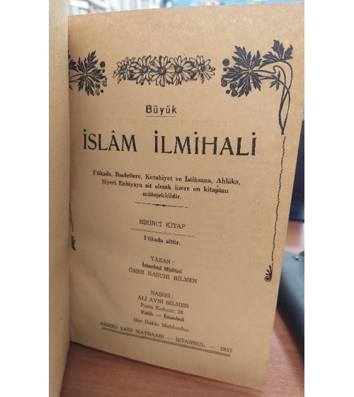 Büyük İslam İlmihali (1957 Yılı Sadeleştirilmemiş Baskısı)
