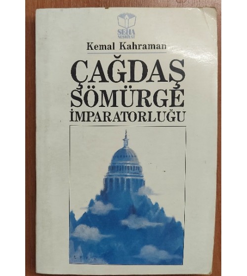 ÇAĞDAŞ SÖMÜRGE İMPARATORLUĞU