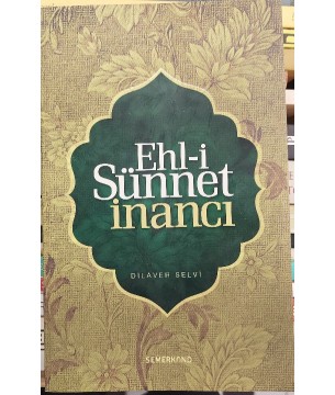 EHL-İ SÜNNET İNANCI