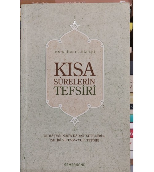 Kısa Surelerin Tefsiri