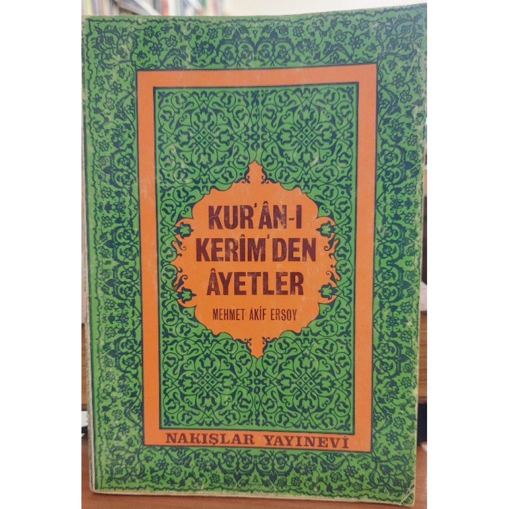 KUR'AN-I KERİM'DEN AYETLER
