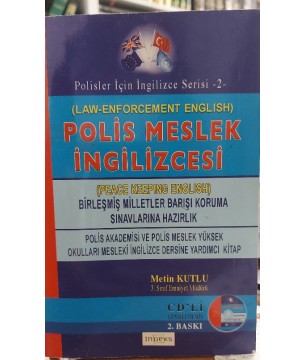 (LAW- ENFORCEMENT ENGLISH) POLİS MESLEK İNGİLİZCESİ (PEACE KEEPING ENGLISH)
