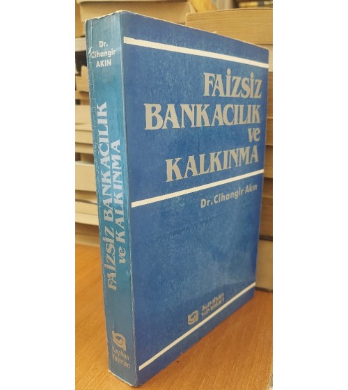 FAİZSİZ BANKACILIK VE KALKINMA