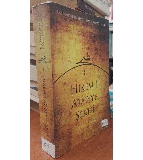 Hikem-i Ataiyye Şerhi Hikem-i Ataiyye Şerhi