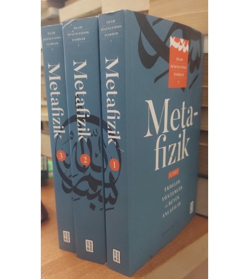 İslam Düşüncesinde Teoriler METAFİZİK 3 CİLT TAKIM İslam Düşüncesinde Teoriler METAFİZİK 3 CİLT TAKIM