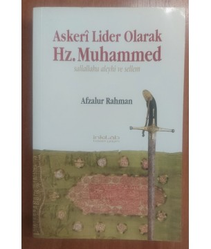 Askeri Lider Olarak Hz. Muhammed