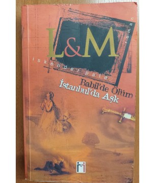 BABİL'DE ÖLÜM İSTANBUL'DA AŞK 