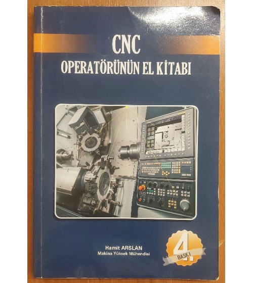 CNC OPERATÖRÜNÜN EL KİTABI
