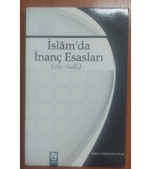 İslam'da İnanç Esasları Ders Notları