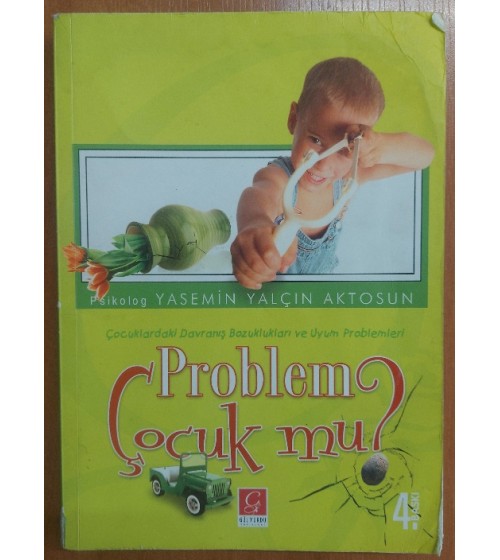 Problem Çocuk Mu?