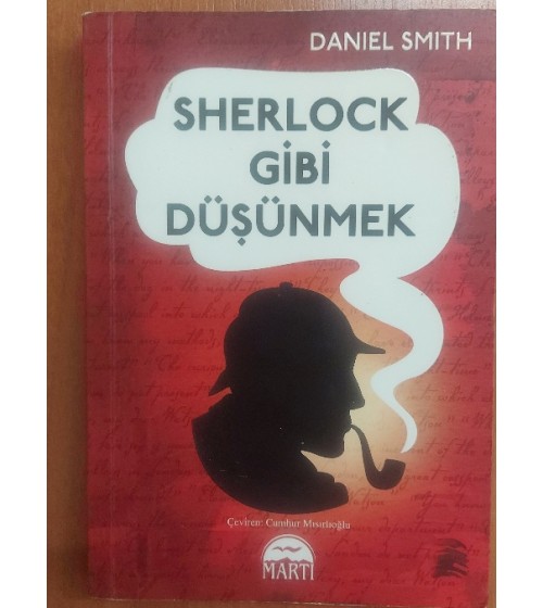 SHERLOCK GİBİ DÜŞÜNMEK