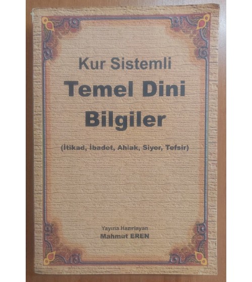 KUR SİSTEMLİ TEMEL DİNİ BİLGİLER