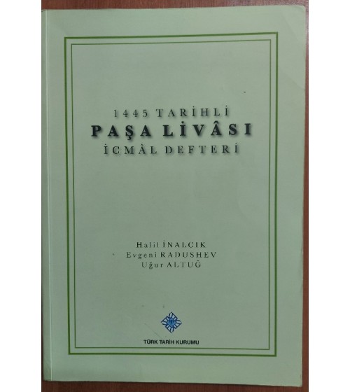 1445 Tarihli Paşa Livası İcmal Defteri