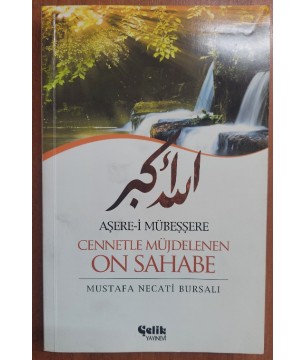 Aşere-i Mübeşşere  Cennetle Müjdelenen On Sahabe