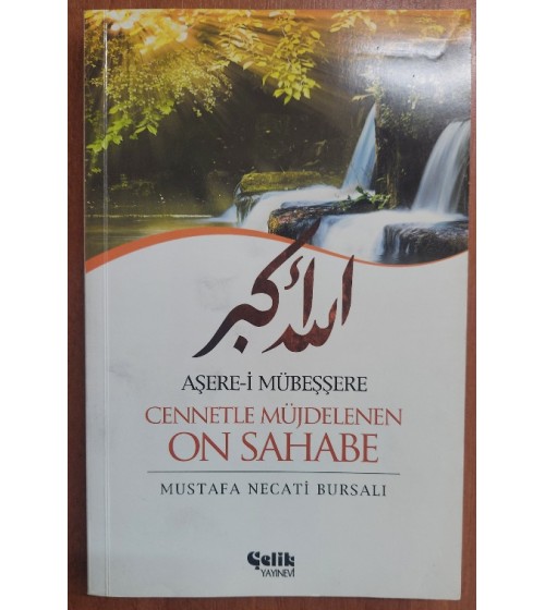 Aşere-i Mübeşşere  Cennetle Müjdelenen On Sahabe