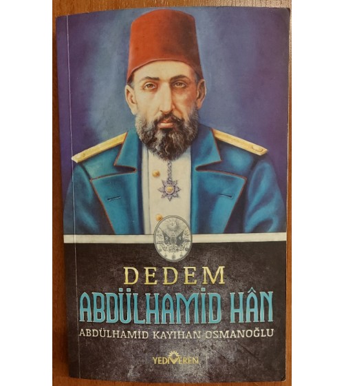 Dedem Abdülhamid Han Dedem Abdülhamid Han