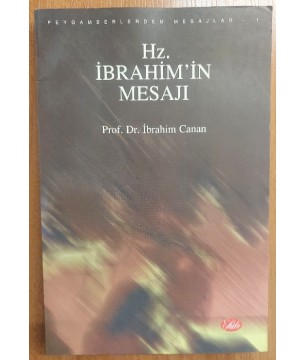 Hz.İbrahim'in Mesajı