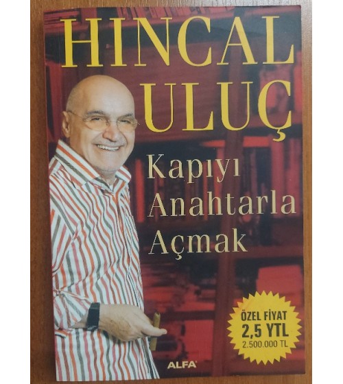 Kapıyı Anahtarla Açmak