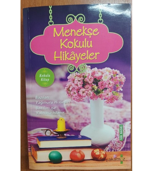 Menekşe Kokulu Hikayeler