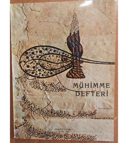 Mühimme Defteri Mühimme Defteri