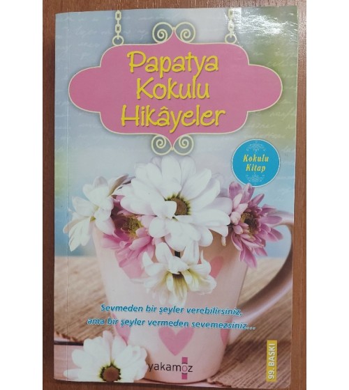 Papatya Kokulu Hikayeler