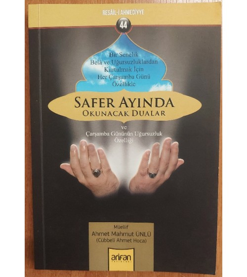 Safer Ayında Okunacak Dualar ve Çarşamba Gününün Uğursuzluk Özelliği